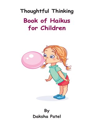 cover image of Thoughtful Thinking--Book of Haikus for Children